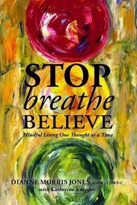 Stop Breathe Believe (eBook, ePUB)