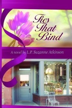 Ties That Bind (eBook, ePUB) - Atkinson, L. P. Suzanne