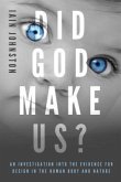 Did God Make Us? (eBook, ePUB) Did God Make Us? (eBook, ePUB)