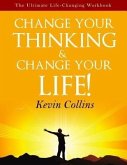 Change Your Thinking & Change Your Life (eBook, ePUB)