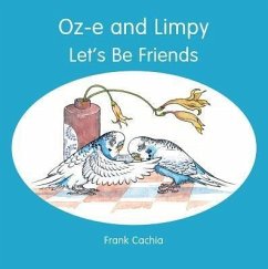 Cover Oz-e and Limpy - Let's Be Friends (eBook, ePUB)