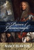 The Prince of Glencurragh (eBook, ePUB) The Prince of Glencurragh (eBook, ePUB)