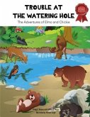 Trouble at the Watering Hole (eBook, ePUB)