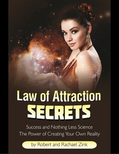 Cover Law of Attraction Secrets: Success and Nothing Less Science (eBook, ePUB)
