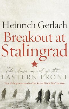 Breakout at Stalingrad - Gerlach, Heinrich