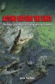 ACTING OUTSIDE THE LINES (eBook, ePUB)