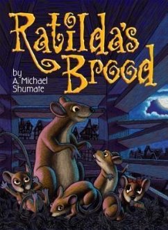 Ratilda's Brood (eBook, ePUB) - Shumate, A. Michael