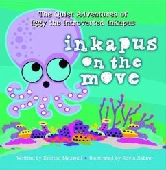 Inkapus On the Move (eBook, ePUB) - Maxwell, Kristen