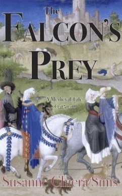 The Falcon's Prey (eBook, ePUB) - Sims, Susanne Chiera