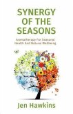 Synergy of the Seasons (eBook, ePUB)