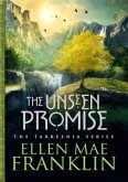 The Unseen Promise (Tarkeenia Series, #1) (eBook, ePUB)