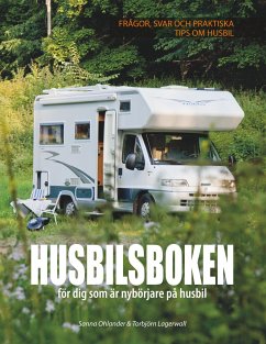 Husbilsboken - Lagerwall, Torbjörn;Ohlander, Sanna