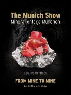 The Munich Show. Mineralientage München 2017