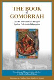 The Book of Gomorrah and St. Peter Damian's Struggle Against Ecclesiastical Corruption (eBook, ePUB)