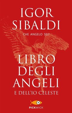Cover Libro degli angeli e dell'io celeste. Che angelo sei?