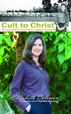 Cult to Christ (eBook, ePUB) - Coleman, Elizabeth Joy