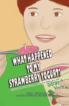Cover What Happened to My Strawberry Yogurt? (eBook, ePUB)