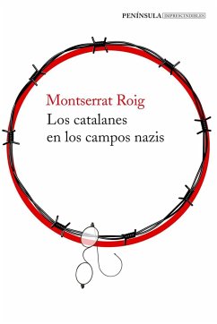 Los catalanes en los campos nazis - Roig, Montserrat