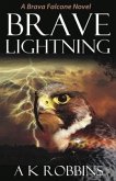 Brave Lightning (eBook, ePUB)