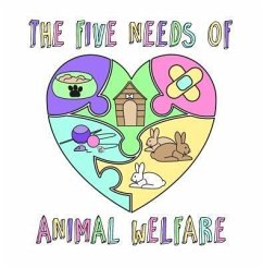 The Five Needs of Animal Welfare (eBook, ePUB) - Gothard, Nicola