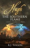 Hugh The Southern Flame (Chaos Chronicles Book 2) (eBook, ePUB)