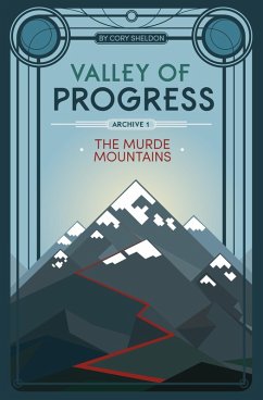 The Murde Mountains (eBook, ePUB) - Sheldon, Cory