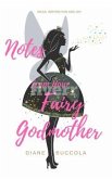Notes from Your Fairy Godmother (eBook, ePUB)