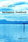 Machmanns Drehbuch (eBook, PDF)