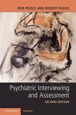 Psychiatric Interviewing and Assessment (eBook, ePUB)