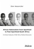 African Nationalism from Apartheid to Post-Apartheid South Africa (eBook, PDF)
