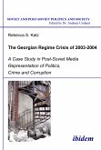 The Georgian Regime Crisis of 2003-2004 (eBook, PDF)