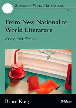 From New Literatures to World Literatures (eBook, ePUB) - King, Bruce