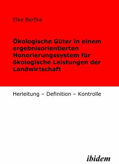 Cover Ökologische Güter in einem ergebnisorientierten Honorierungssystem für ökologische Leistungen der Landwirtschaft (eBook, PDF)