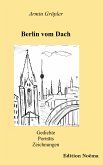Berlin vom Dach (eBook, PDF)