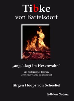 Tibke von Bartelsdorf (eBook, PDF) - Hoops von Scheeßel, Jürgen