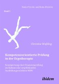 Kompetenzorientierte Prüfung in der Ergotherapie (eBook, PDF)