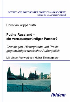 Putins Russland - ein vertrauenswürdiger Partner? (eBook, PDF) - Wipperfürth, Christian; Wipperfürth, Christian
