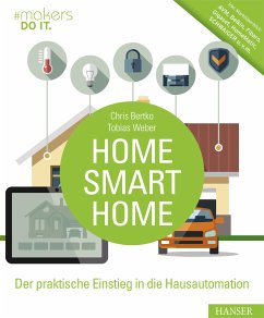 Home, Smart Home (eBook, ePUB) - Bertko, Chris; Weber, Tobias