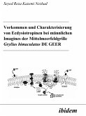 Vorkommen und Charakterisierung von Ecdysiotropinen bei männlichen Imagines der Mittelmeerfeldgrille Gryllus bimaculatus DE GEER (eBook, PDF)