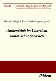 Authentizität im Unterricht romanischer Sprachen (eBook, PDF)