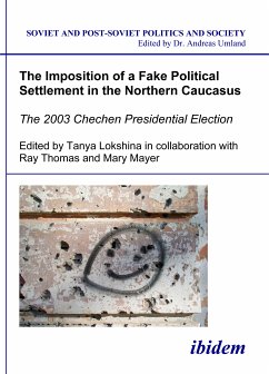 The Imposition of a Fake Political Settlement in the Northern Caucasus (eBook, PDF)