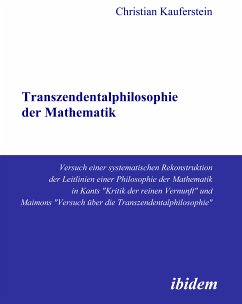 Transzendentalphilosophie der Mathematik (eBook, PDF) - Kauferstein, Christian