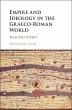 Empire and Ideology in the Graeco-Roman... - Bild 1