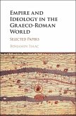 Empire and Ideology in the Graeco-Roman World (eBook, ePUB)