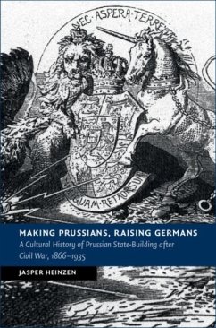 Cover Making Prussians, Raising Germans (eBook, PDF)