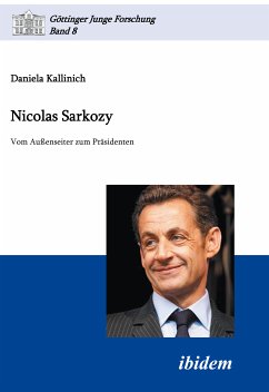 Nicolas Sarkozy (eBook, PDF) - Kallinich, Daniela; Kallinich, Daniela