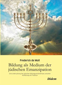 Bildung als Medium der jüdischen Emanzipation (eBook, PDF) - Moll, Frederick de