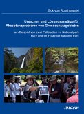 Ursachen und Lösungsansätze für Akzeptanzprobleme von Großschutzgebieten am Beispiel von zwei Fallstudien im Nationalpark Harz und im Yosemite National Park (eBook, PDF)