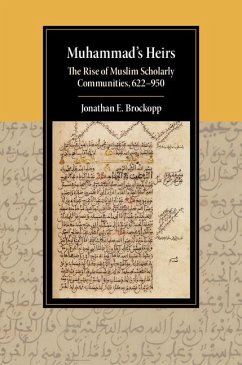 Muhammad's Heirs (eBook, ePUB) - Brockopp, Jonathan E.