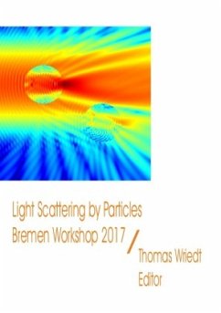 Light Scattering by Particles, Bremen Workshop 2017 - Wriedt, Thomas